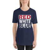 RED WHITE and BLUE Short-Sleeve Unisex T-Shirt