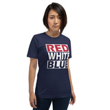 RED WHITE and BLUE Short-Sleeve Unisex T-Shirt