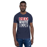 RED WHITE and BLUE Short-Sleeve Unisex T-Shirt