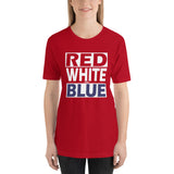 RED WHITE and BLUE Short-Sleeve Unisex T-Shirt