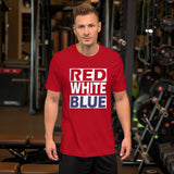 RED WHITE and BLUE Short-Sleeve Unisex T-Shirt