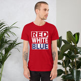 RED WHITE and BLUE Short-Sleeve Unisex T-Shirt